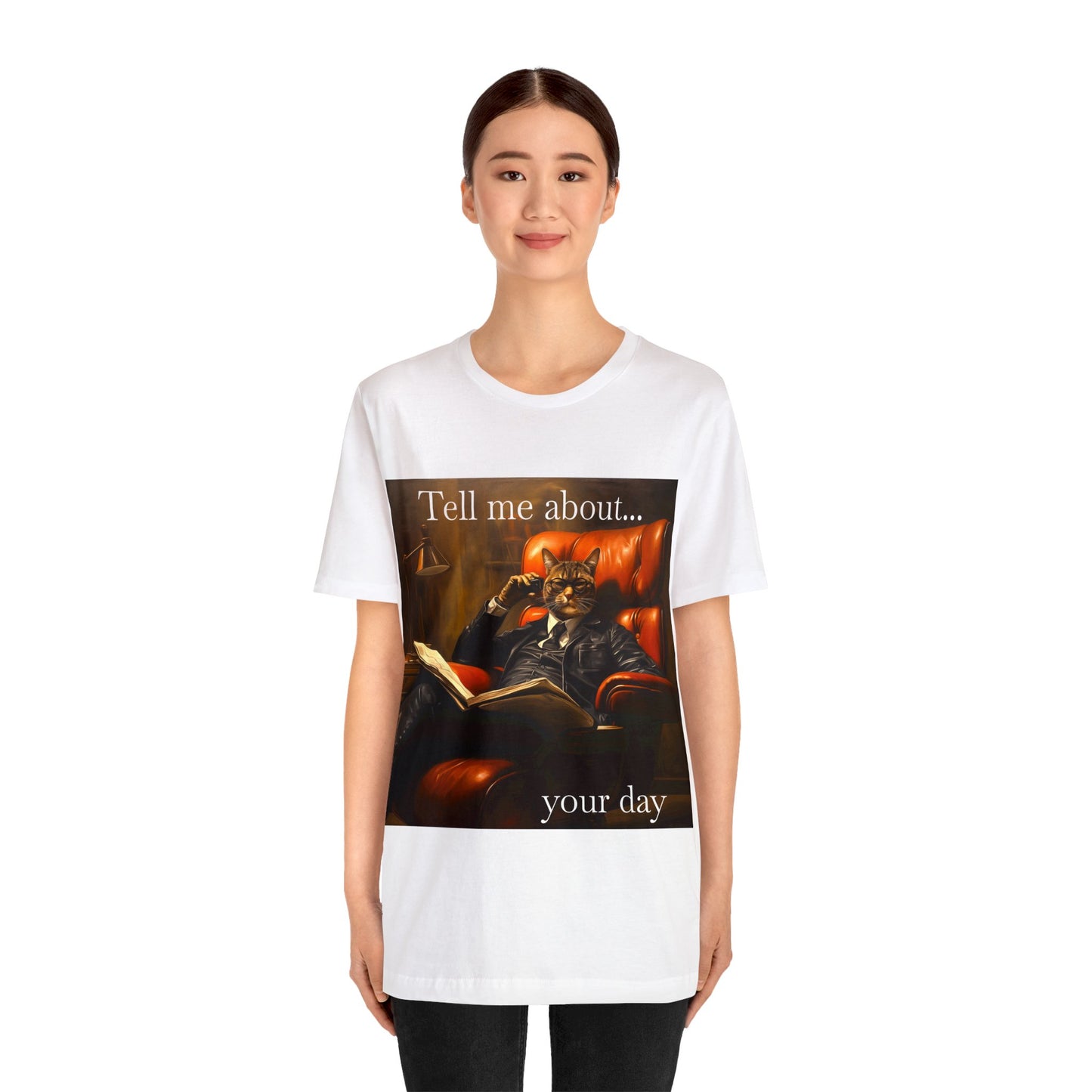 Therapy Cat T-shirt, Tell me about your day therapy cat t-shirt