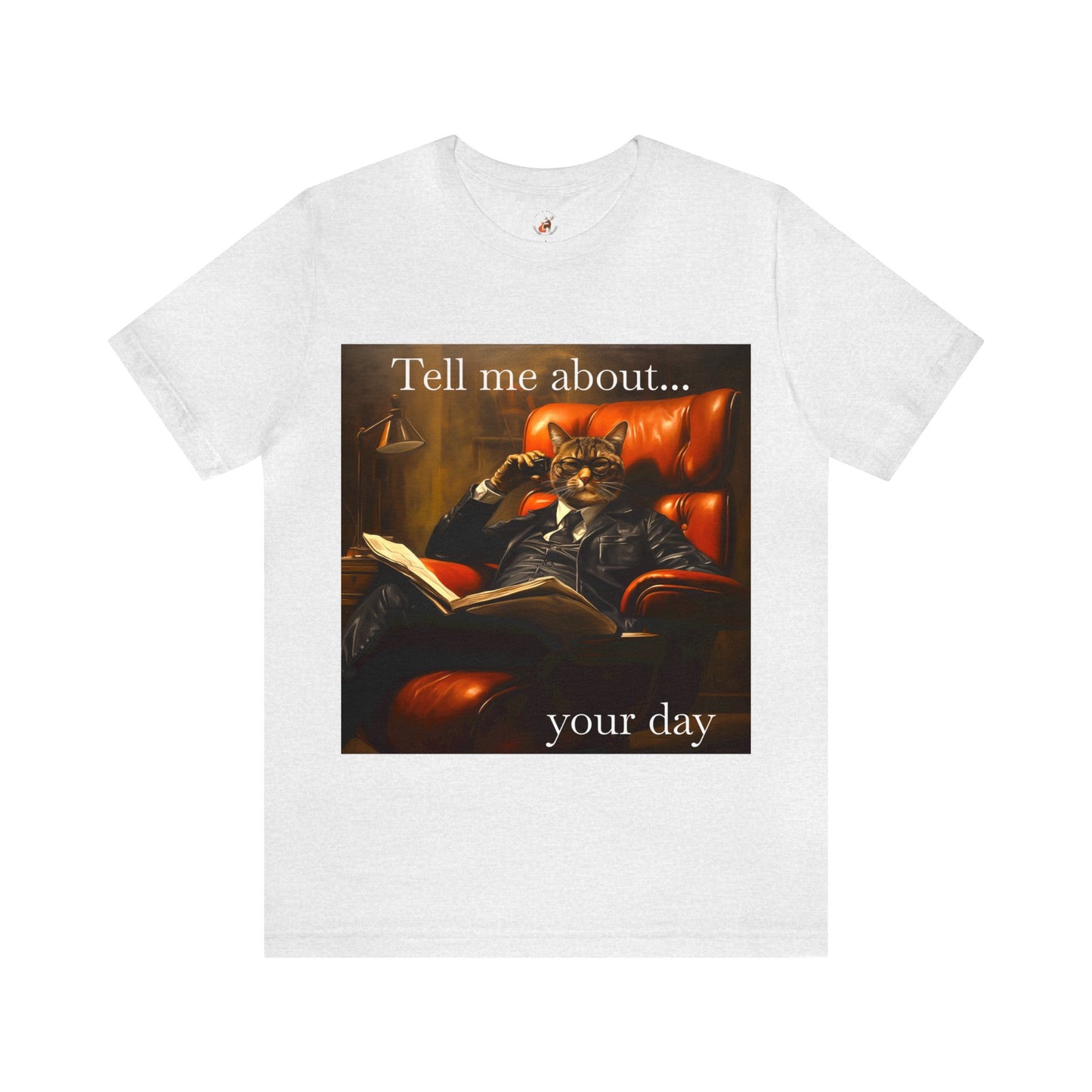 Therapy Cat T-shirt, Tell me about your day therapy cat t-shirt