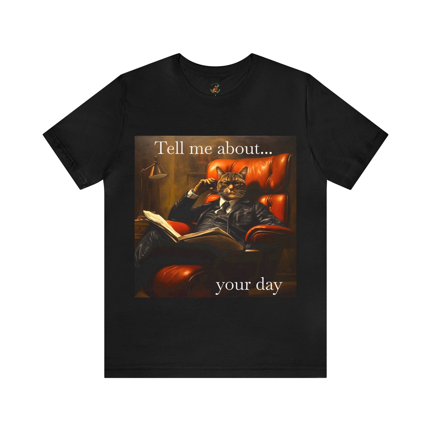 Therapy Cat T-shirt, Tell me about your day therapy cat t-shirt